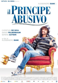 Il principe abusivo (2013)