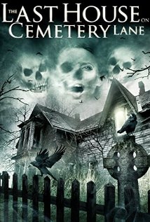 The Last House on Cemetery Lane (2015)