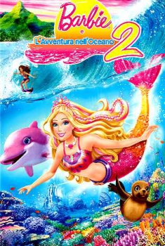 Barbie e l’avventura nell’oceano 2 (2012)