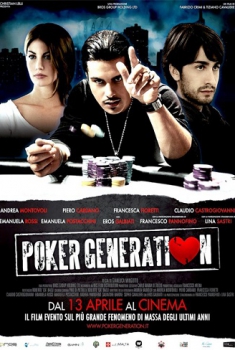 Poker Generation (2012)