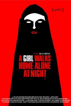 A girl walks home alone at night  (2013)