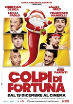 Colpi di fortuna (2013)