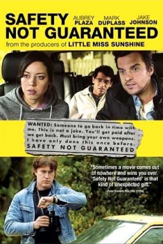 Safety Not Guaranteed  (2012)