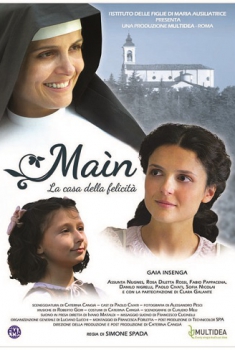 Main – La casa della felicità (2012)