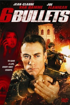 6 Bullets (2012)