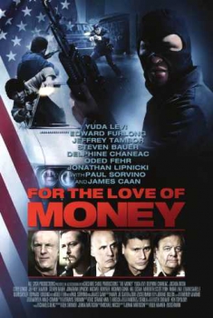 For the Love of Money (2012)