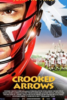 Crooked Arrows (2012)