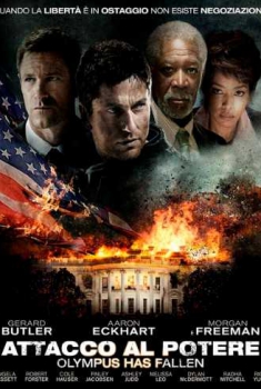 Attacco al potere – Olympus Has Fallen (2013)