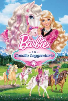 Barbie e il cavallo leggendario (2013)