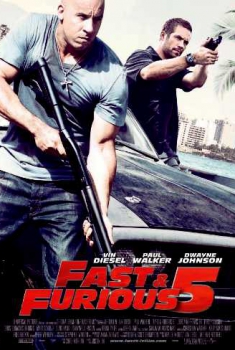 Fast & Furious 5  (2011)