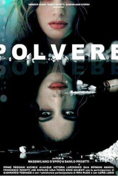 Polvere (2009) Polvere (2009)