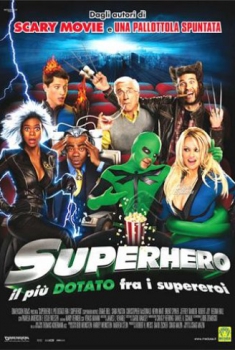 Superhero - Il piu' dotato fra i supereroi (2008)