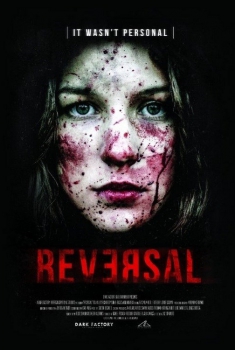 Reversal - La fuga è solo l'inizio  (2015)