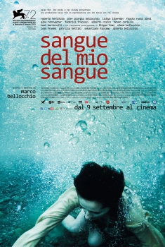 Sangue del mio sangue (2015)