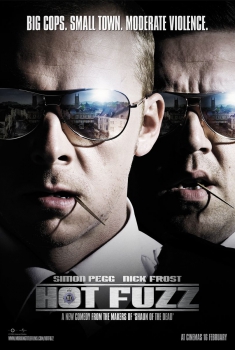 Hot Fuzz (2007)