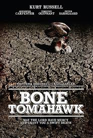 Bone Tomahawk (2015)