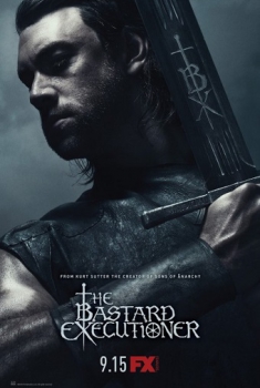 The Bastard Executioner (Serie TV)