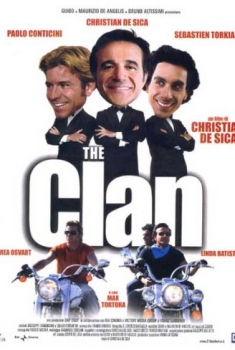 The Clan (2005)