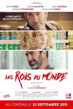 Les rois du monde (2015)