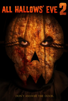 All Hallows’ Eve 2 (2015) All Hallows’ Eve 2 (2015)