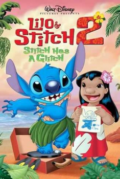 Lilo & Stitch 2 – Che disastro Stitch! (2005)