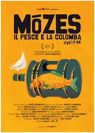 Mózes, il pesce e la colomba (2014)