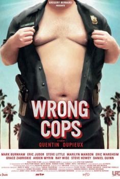 Wrong Cops (2013)