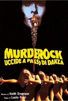 Murderock – Uccide a passo di danza (1984)