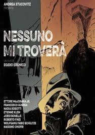 Nessuno mi troverà (2016)