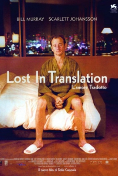 Lost in Translation – L’amore tradotto  (2003)