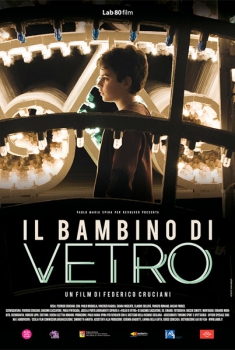 Il bambino di vetro (2016)