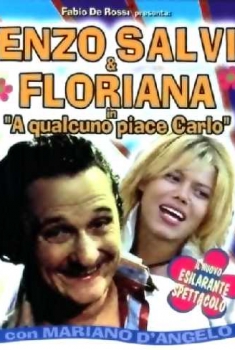 A qualcuno piace Carlo (2003)