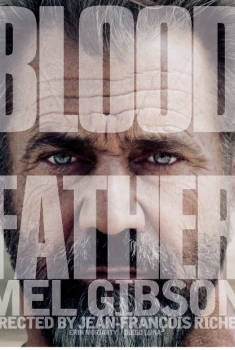 Blood Father (2016)