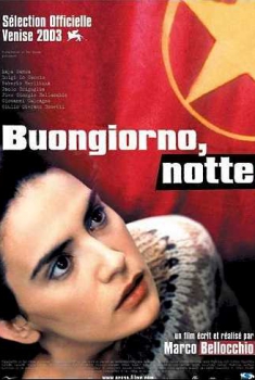 Buongiorno, notte (2003)