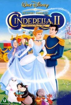 Cenerentola 2 – Quando i sogni diventano realtà (2002)