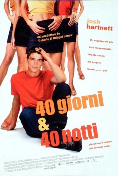 40 giorni & 40 notti (2002)