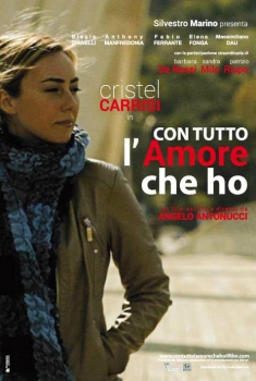 Con tutto l'amore che ho (2016)