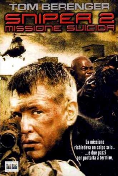 Sniper 2 – Missione suicida (2002)