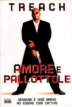 Amore e pallottole (2002)