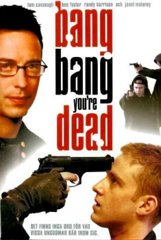 Bang, bang, sei morto! (2002)