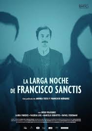 La larga noche de Francisco Sanctis (2016)