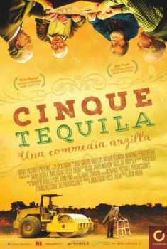 Cinque tequila (2016) Cinque tequila (2016)
