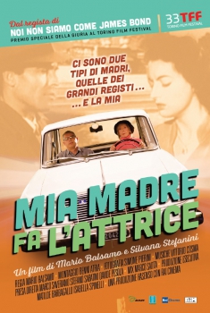 Mia madre fa l'attrice (2015)