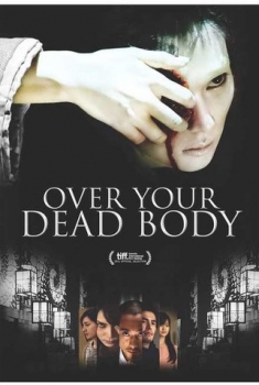 Over Your Dead Body (2014)