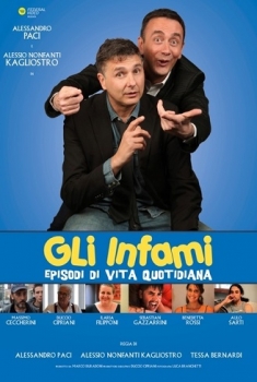 Gli infami – Episodi di vita quotidiana (2016)