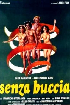 Senza buccia (1979)