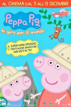 Peppa Pig in giro per il mondo (2016)