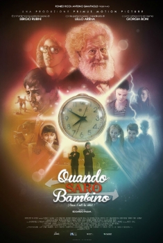 Quando sarò bambino (2016)