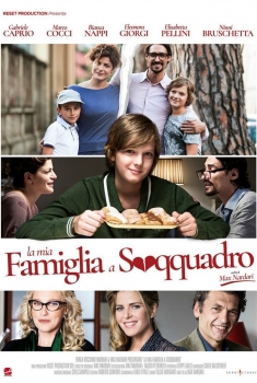 La mia famiglia a soqquadro (2017)