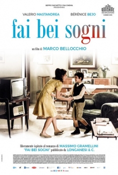 Fai bei sogni (2016)